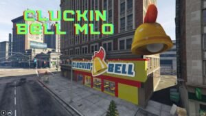 Cluckin Bell MLO